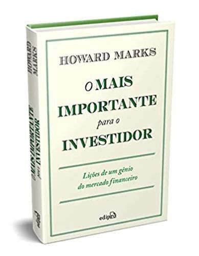 Capa do livro O Mais Importante para o Investidor